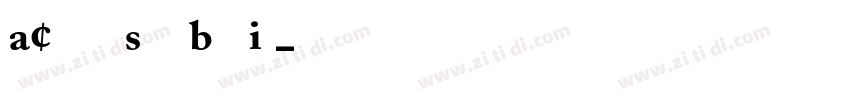 ACaslon SwashBoldIt字体转换
